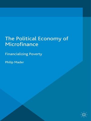 cover image of The Political Economy of Microfinance